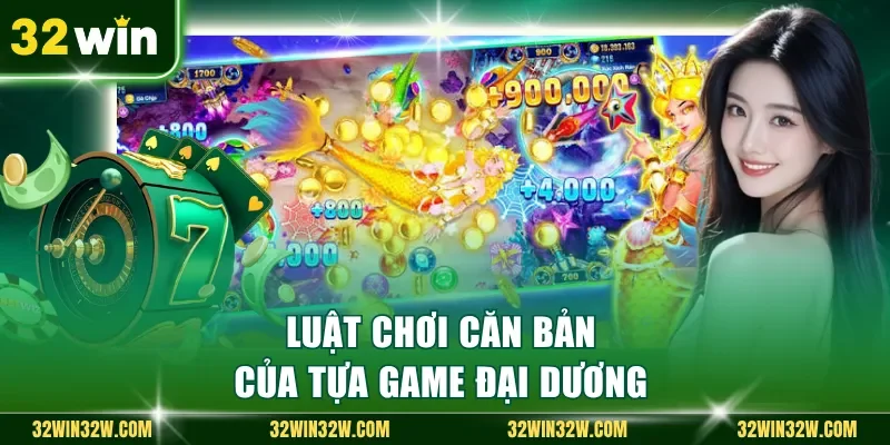 Luật chơi căn bản của tựa game đại dương